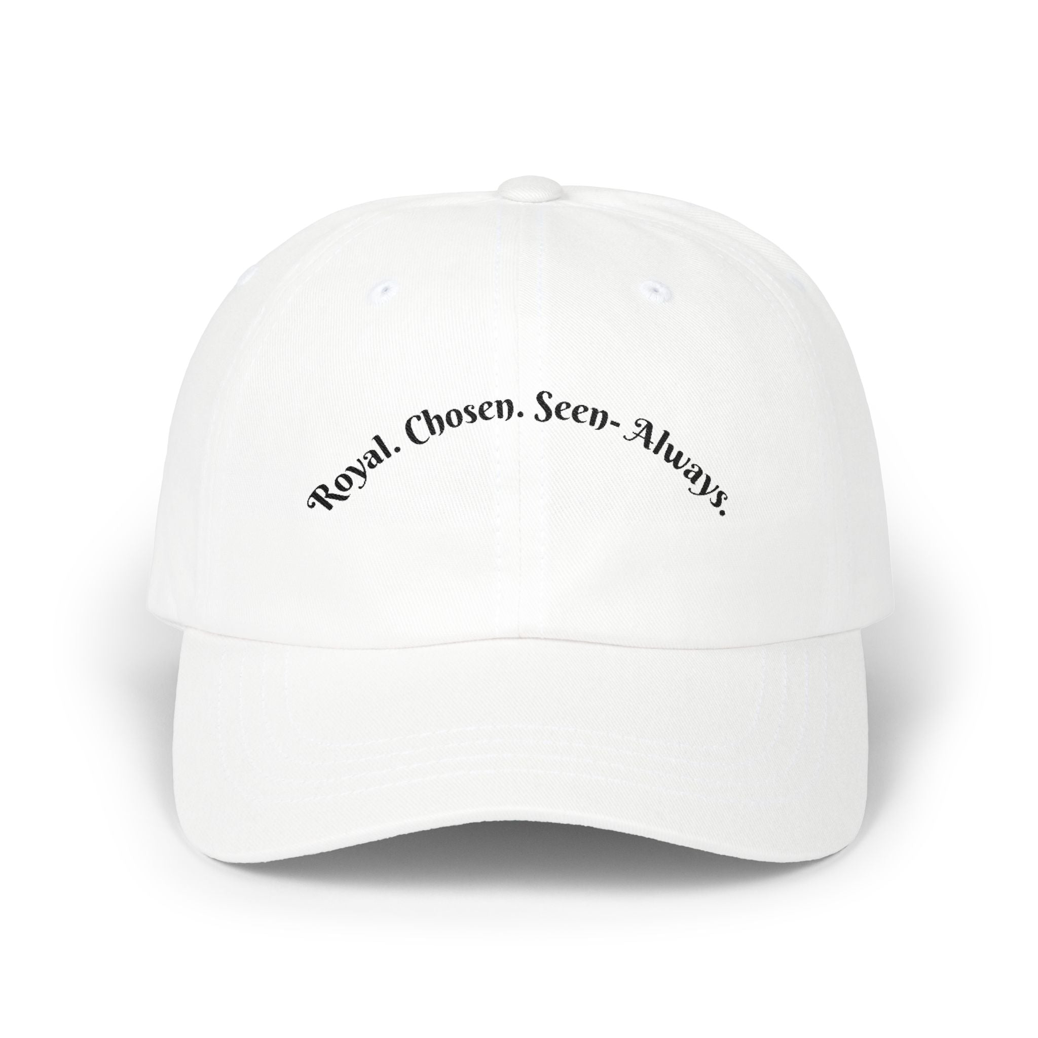 Dad Cap — "Royal. Chosen. Seen. Always." Embroidered Minimalist Baseball Hat