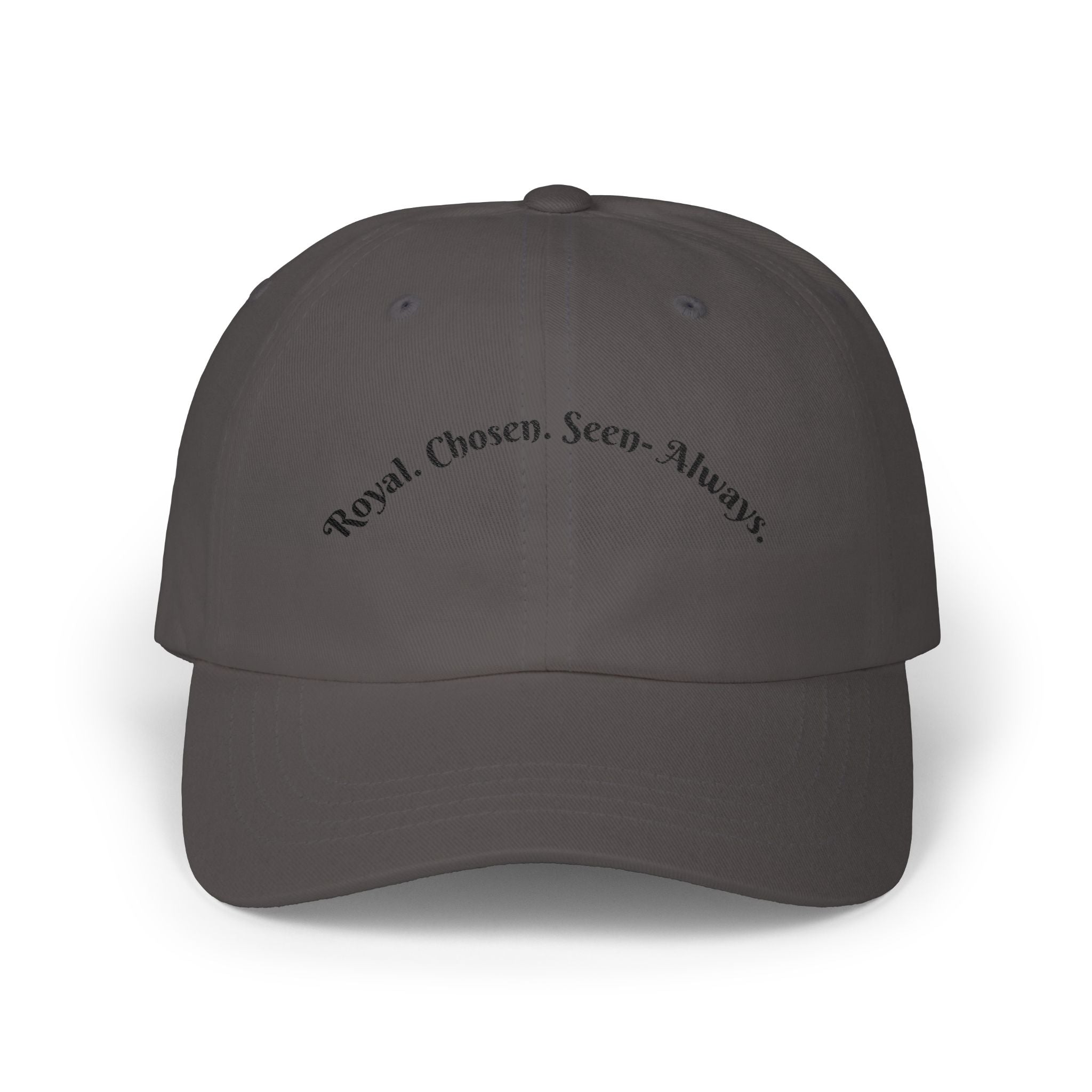 Dad Cap — "Royal. Chosen. Seen. Always." Embroidered Minimalist Baseball Hat